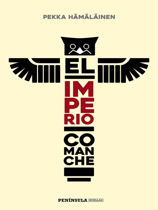Title details for El imperio comanche by Pekka Hämäläinen - Available